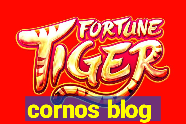cornos blog
