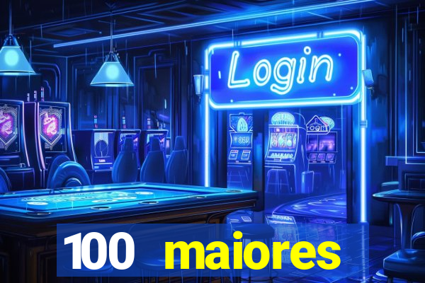 100 maiores empresas da bahia
