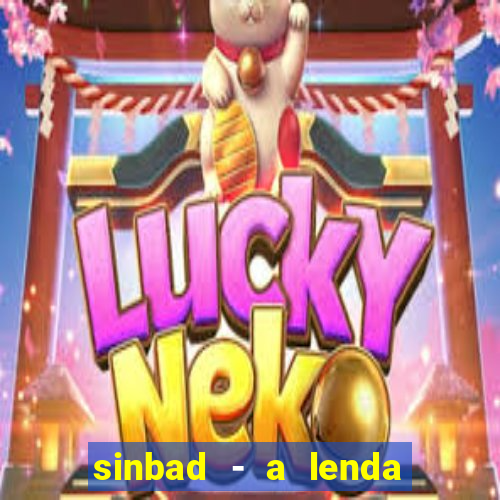 sinbad - a lenda dos sete mares download