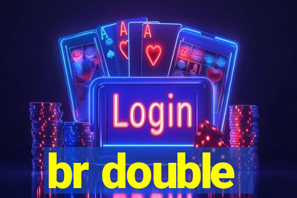 br double