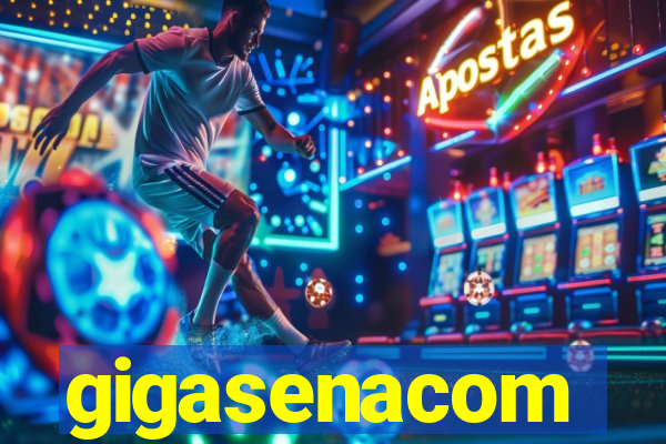 gigasenacom