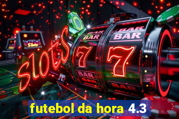 futebol da hora 4.3