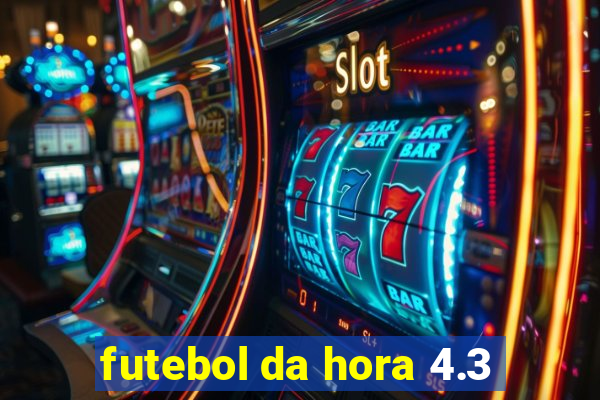 futebol da hora 4.3