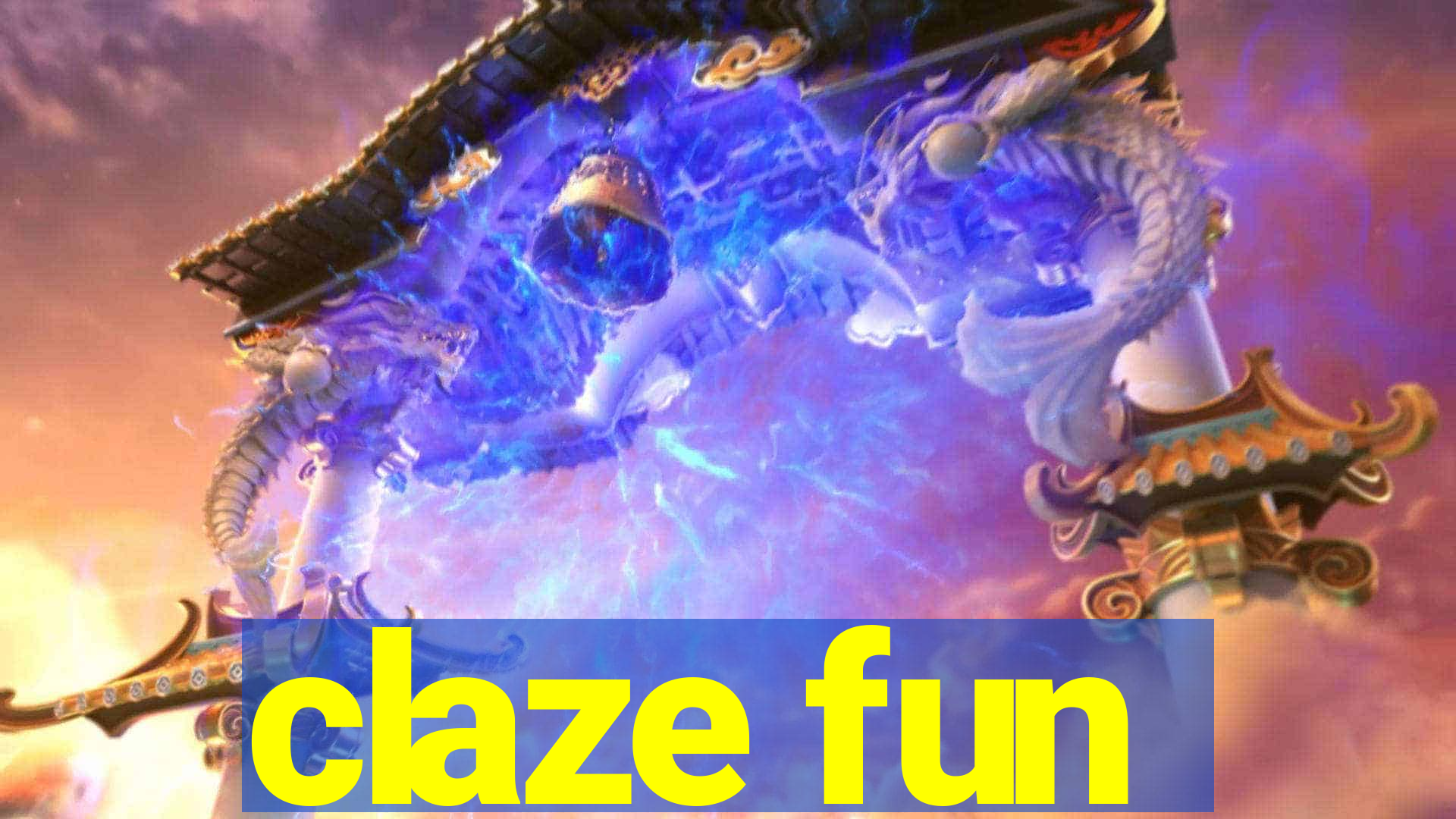 claze fun