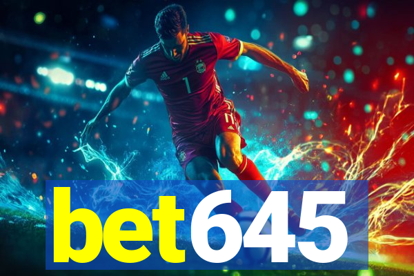 bet645