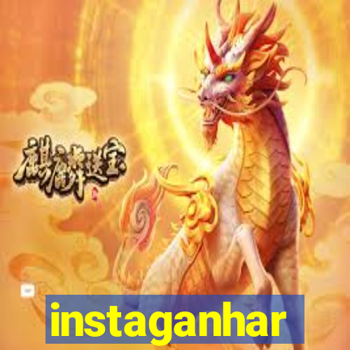 instaganhar