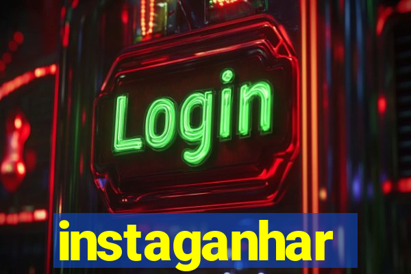 instaganhar