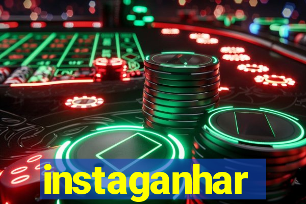 instaganhar