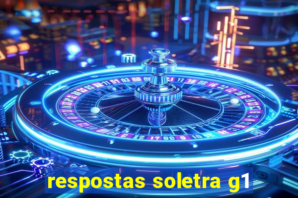 respostas soletra g1
