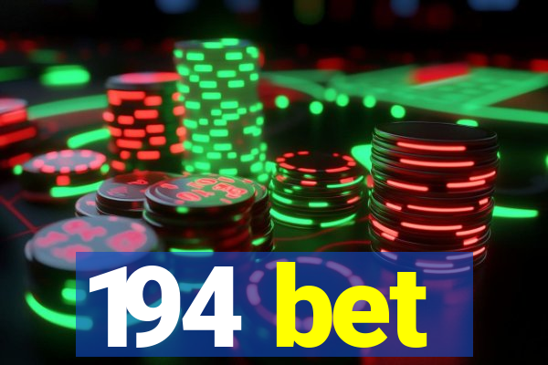 194 bet
