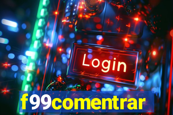 f99comentrar
