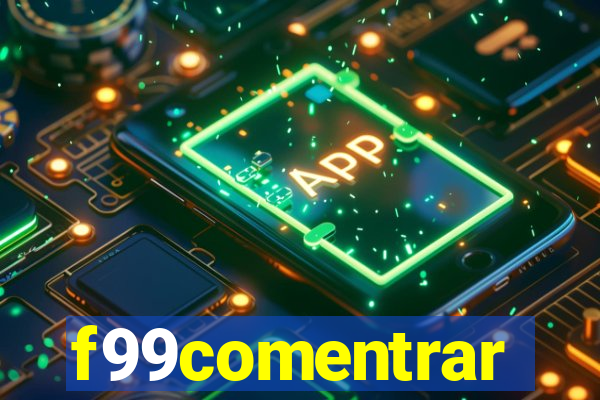 f99comentrar