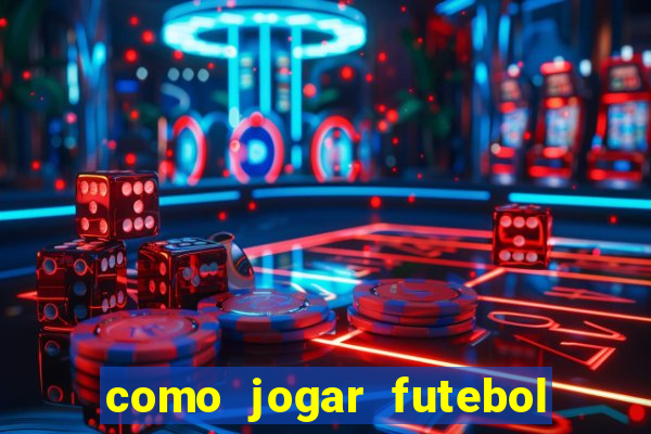 como jogar futebol na cidade vizinha the sims