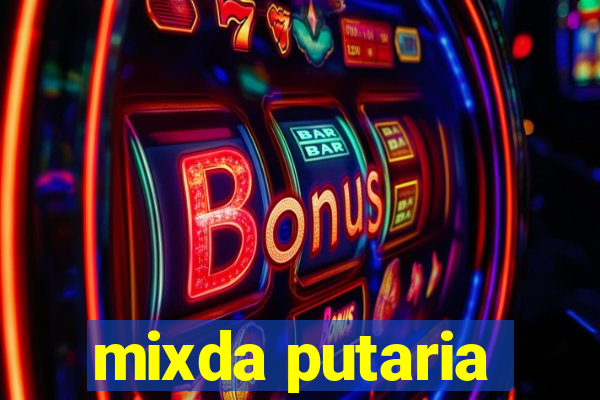 mixda putaria
