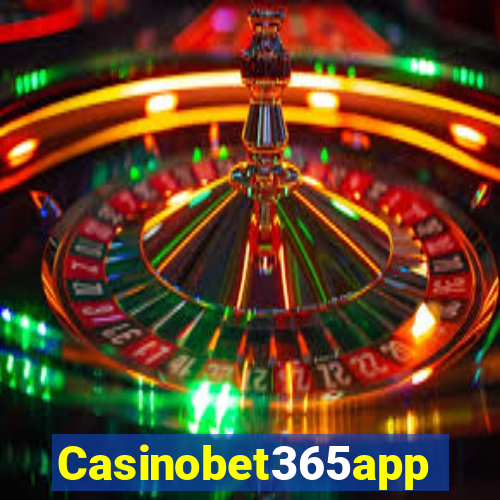 Casinobet365app