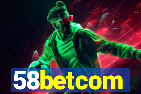 58betcom