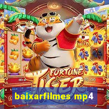 baixarfilmes mp4
