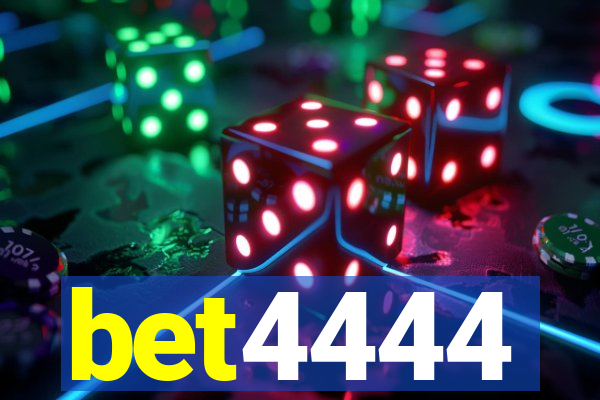 bet4444