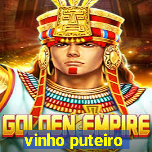 vinho puteiro