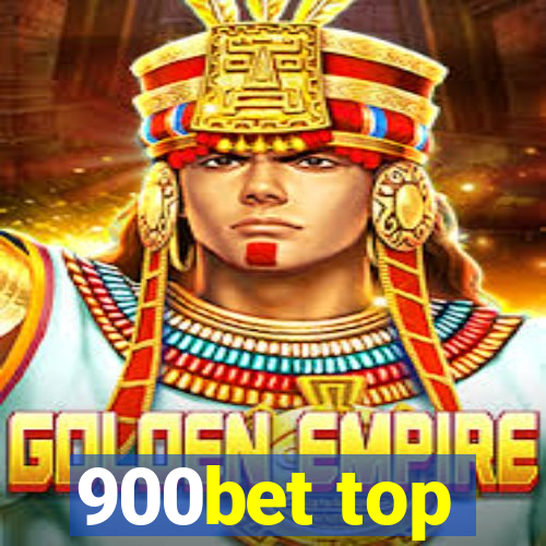 900bet top