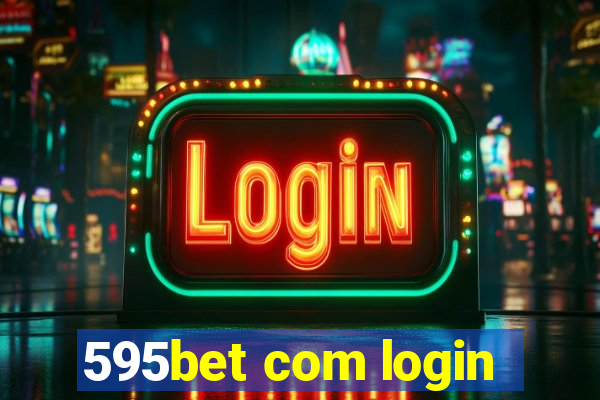 595bet com login