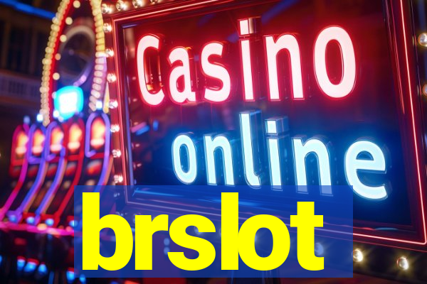 brslot