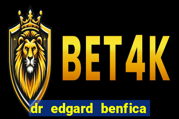 dr edgard benfica varginha mg