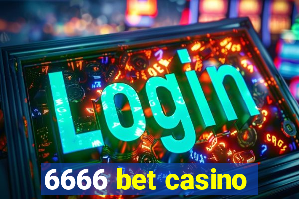 6666 bet casino