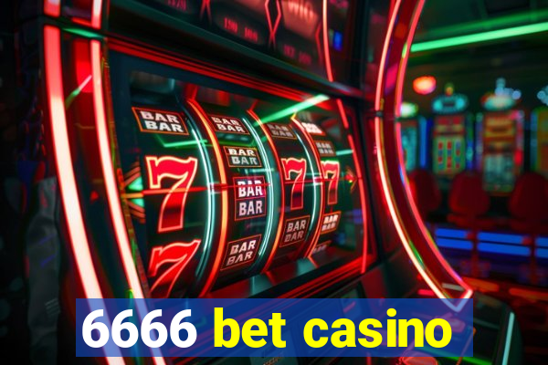 6666 bet casino