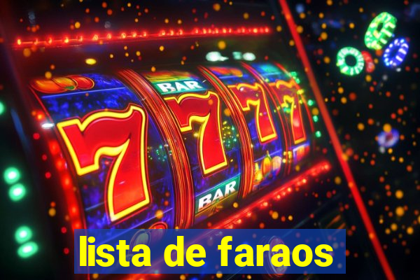 lista de faraos