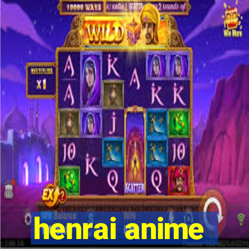 henrai anime