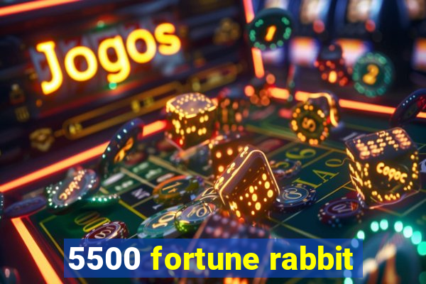 5500 fortune rabbit