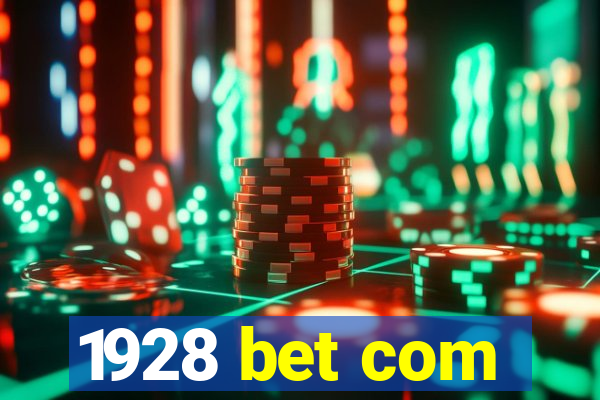 1928 bet com