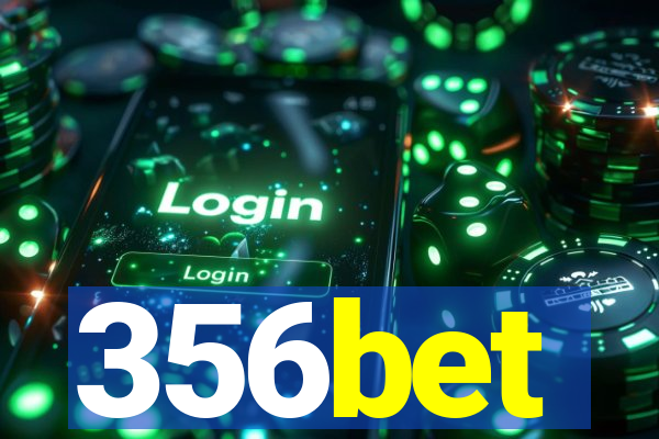 356bet