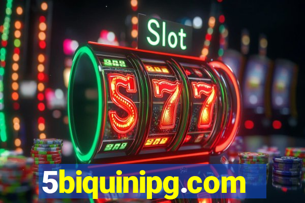 5biquinipg.com