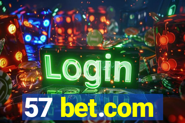 57 bet.com