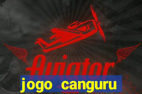 jogo canguru carlinhos maia