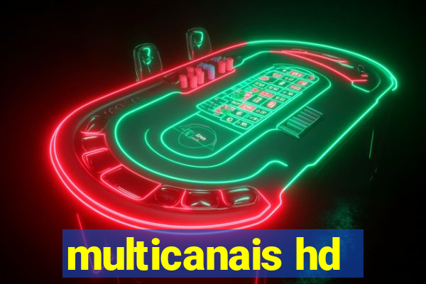 multicanais hd