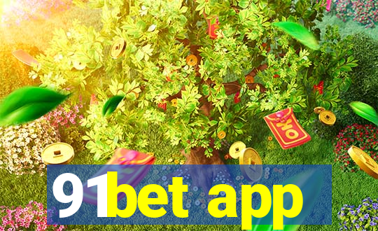 91bet app