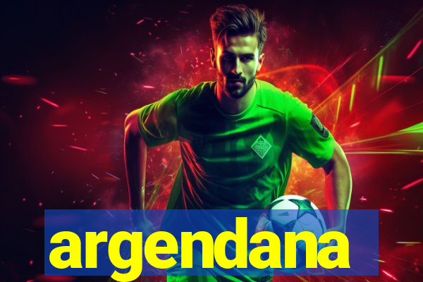 argendana