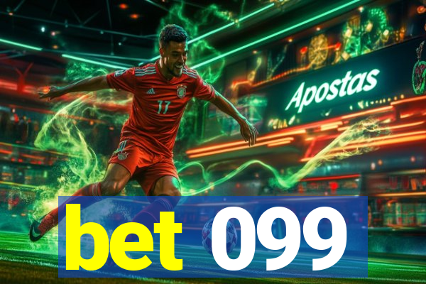 bet 099