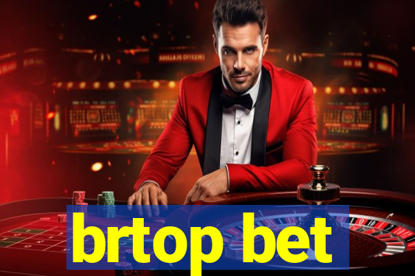 brtop bet