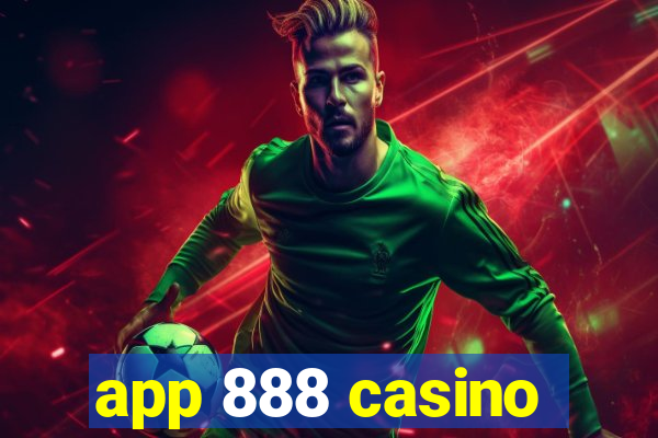 app 888 casino