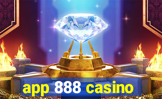 app 888 casino