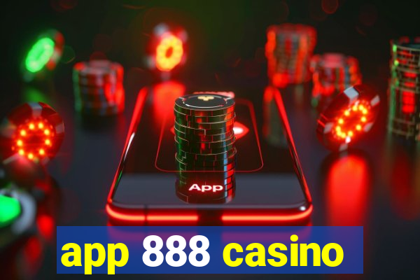 app 888 casino