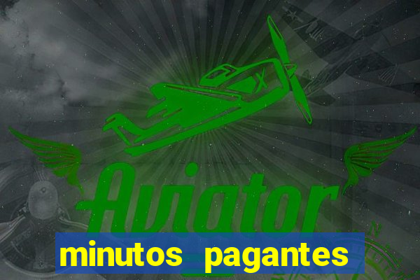 minutos pagantes fortune tiger 2024