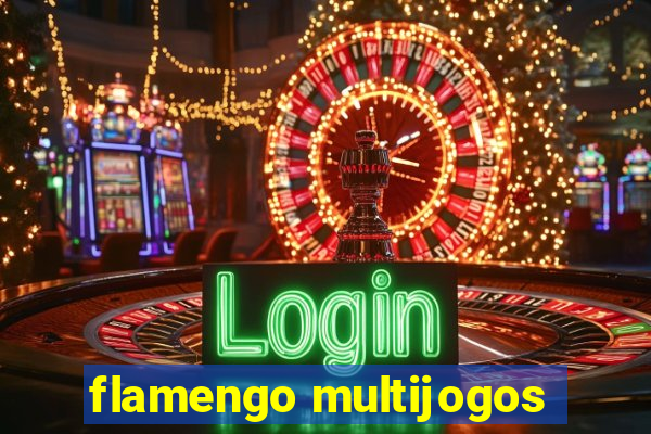 flamengo multijogos