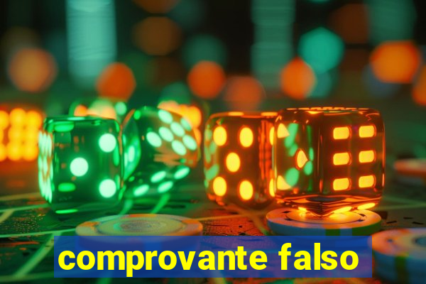 comprovante falso