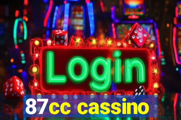 87cc cassino