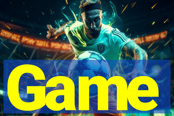 Game